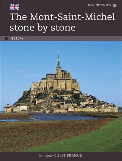 The Mont Saint-Michel stone by stone