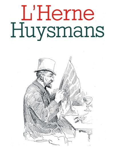 Herne (L'), n° 47. Huysmans
