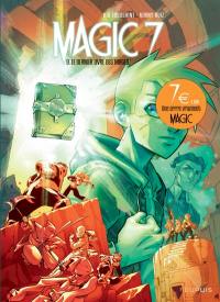 Magic 7. Vol. 9. Le dernier livre des mages