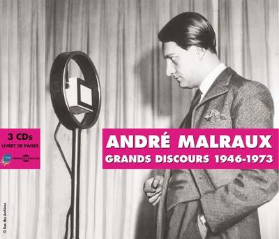 André Malraux : grands discours, 1946-1973