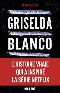 Griselda Blanco : l'incroyable histoire de la reine de la cocaïne