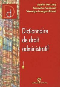 Le dictionnaire de droit administratif