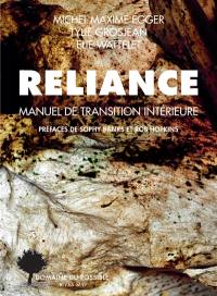 Reliance : manuel de transition intérieure