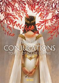 Conjurations. Vol. 1