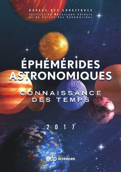 Ephémérides astronomiques 2017 : connaissance des temps