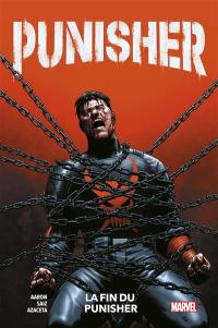 Punisher. Vol. 3. La fin du punisher