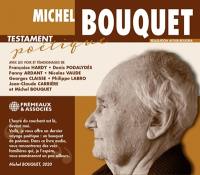 Michel Bouquet : testament poétique