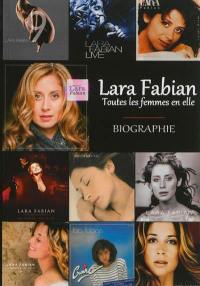 Lara Fabian : toutes les femmes en elle : biographie