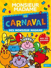 Le carnaval des Monsieur Madame