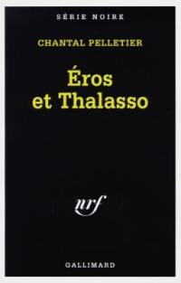Eros et thalasso