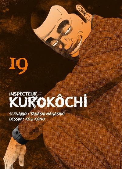 Inspecteur Kurokôchi. Vol. 19