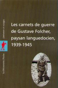 Les carnets de guerre d'un paysan languedocien (1939-1945)