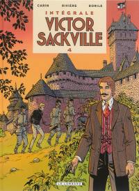 Victor Sackville : intégrale. Vol. 4