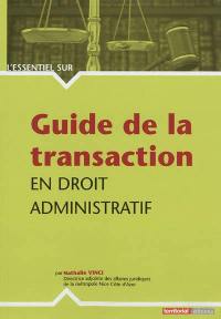 Guide de la transaction en droit administratif