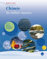 Chimie du milieu aqueux : chimie pour les techniques biologiques