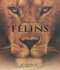 Félins : le making of
