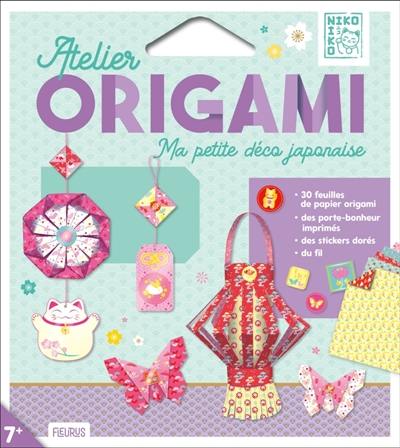 Ma petite déco japonaise : atelier origami