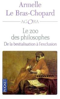 Le zoo des philosophes : de la bestialisation à l'exclusion