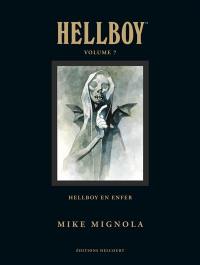 Hellboy. Vol. 7. Hellboy en enfer
