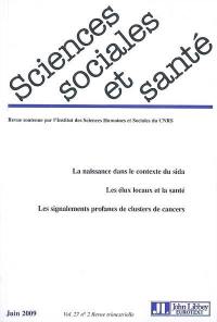 Sciences sociales et santé, n° 2 (2009)