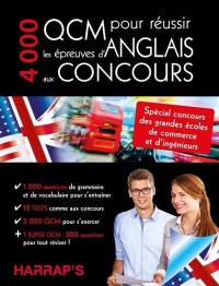 4.000 QCM pour réussir les épreuves d'anglais aux concours : spécial concours des grandes écoles de commerce et d'ingénieurs