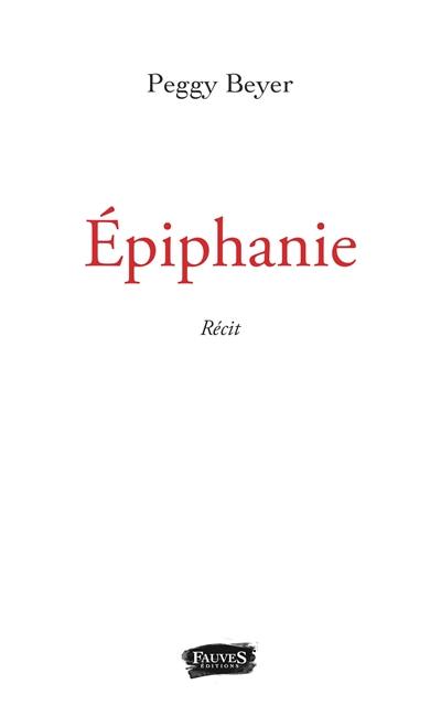 Epiphanie : récit