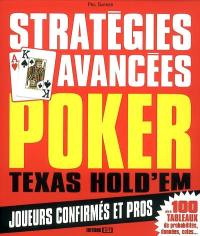 Poker Texas hold'em : stratégies avancées