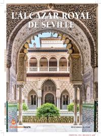 L'Alcazar royal de Séville