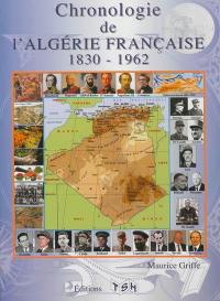 Chronologie de l'Algérie française, 1830-1962