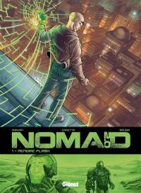 Nomad 2.0. Vol. 1. Mémoire flash