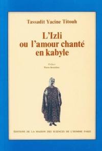L'Izli ou l'Amour chanté en kabyle