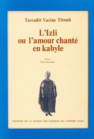 L'Izli ou l'Amour chanté en kabyle