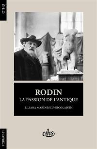 Rodin : la passion de l'antique