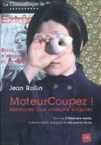 MoteurCoupez ! : mémoires d'un cinéaste singulier. L'itinéraire marin