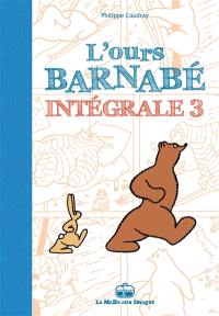 L'ours Barnabé : intégrale. Vol. 3