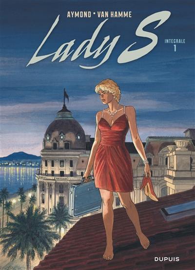 Lady S : intégrale. Vol. 1