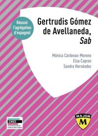 Gertrudis Gomez de Avellaneda, Sab : réussir l'agrégation d'espagnol