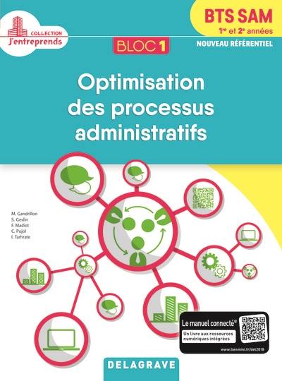 Bloc 1 optimisation des processus administratifs, BTS SAM 1re et 2e années : réforme BTS 2018 : pochette élève