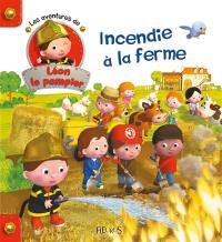 Les aventures de Léon le pompier. Vol. 2. Incendie à la ferme