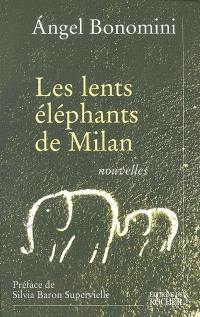 Les lents éléphants de Milan