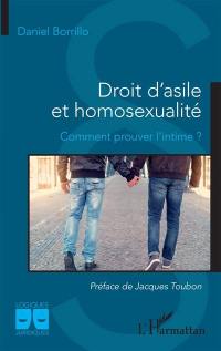 Droit d'asile et homosexualité : comment prouver l'intime ?