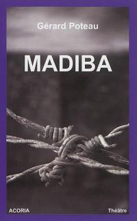 Madiba : théâtre