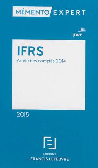 IFRS 2015 : arrêté des comptes 2014