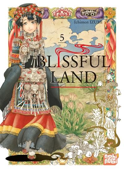 Blissful Land. Vol. 5