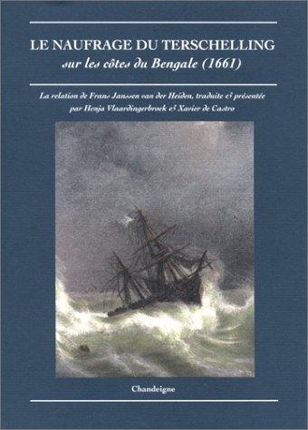 Le naufrage du Terschelling sur les côtes du Bengale : 1661