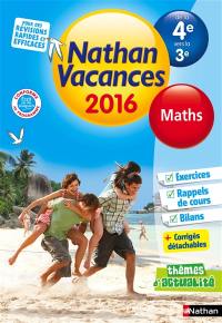 Nathan vacances 2016, de la 4e vers la 3e : maths
