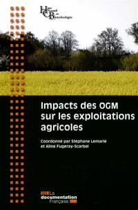 Impacts des OGM sur les exploitations agricoles