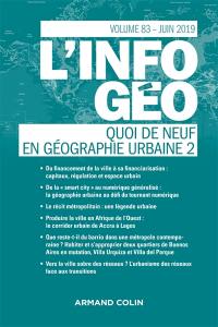Information géographique (L'), n° 83-2. Quoi de neuf en géographie urbaine ? (2)