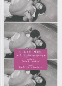 Claude Nori, un flirt photographique