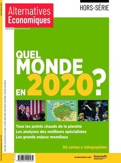 Alternatives économiques, hors-série, n° 119. Quel monde en 2020 ?